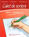 Caiet de scriere - Clasa 1 Partea a 2-a