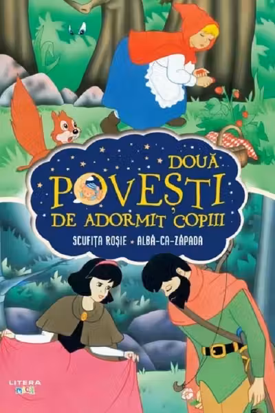 Doua Povesti De Adormit Copiii. Scufita Rosie. Alba Ca Zapada
