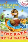 Vine rata de la balta