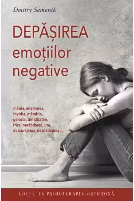 Depasirea emotiilor negative