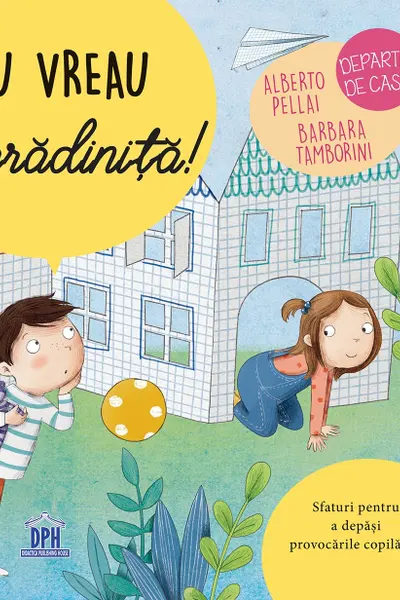 Nu vreau la gradinita!