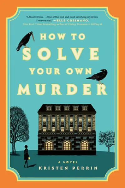 How to Solve Your Own Murder