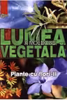 Lumea Vegetala a Moldovei. Vol.3. Plante cu flori 2