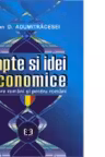 Fapte si idei economice despre romani si pentru romani