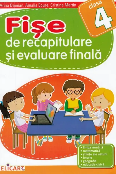Fișe de recapitulare și evaluare finală - Clasa 4