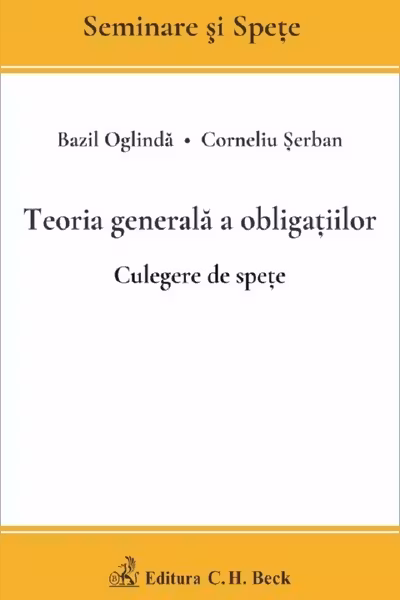 Teoria generală a obligațiilor. Culegere de spețe