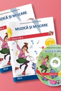 Muzica si miscare - Manual pentru clasa a III-a (semestrul I + semestrul al II-lea)