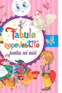 Fabule repovestite pentru cei mici