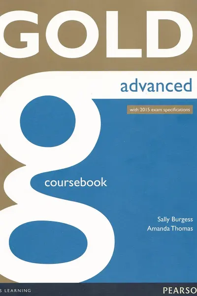 Gold Advanced Coursebook