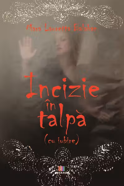 Incizie in talpa (cu iubire)