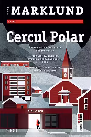 Cercul polar (primul volum din seria Cercul polar)