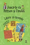 Joaca-te cu Pettson si Findus - Litere si cuvinte