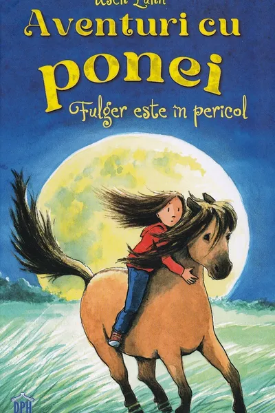 Aventuri cu ponei - Fulger este in pericol