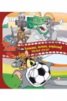Tom & Jerry. Lumini, motor, actiune! Game Over - Vol. 5