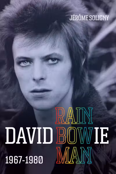 David Bowie Rainbowman: 1967-1980