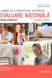 Limba si literatura romana. Ghid complet pentru Evaluarea Nationala 2026, clasa 8