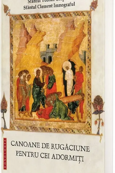Canoane de rugăciune pentru cei adormiți