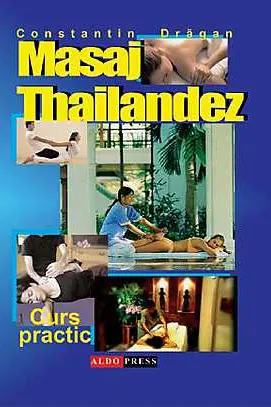 Masajul Tailandez - Curs practic