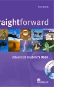 STRAIGHTFORWARD, Advanced, Student s Book + CD-ROM