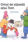 Omul de zapada a lui Tom