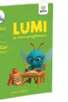 Lumi in clasa pregatitoare. Auxiliar interdisciplinar - Modulul I