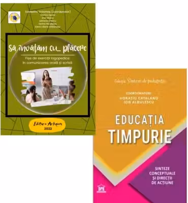 Pachet Fise de exercitii logopedice si Sinteze de educatie timpurie - Ecaterina Vrasmas, Sorin Cristea