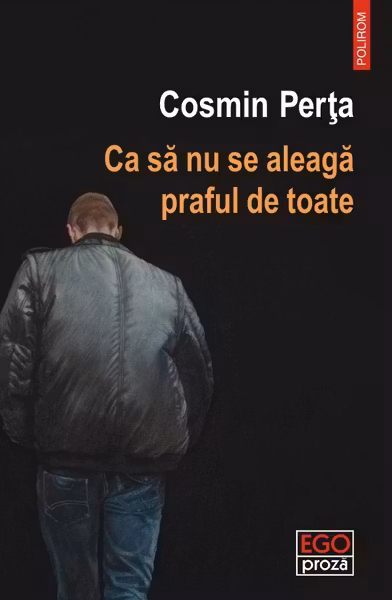 Ca sa nu se aleaga praful de toate