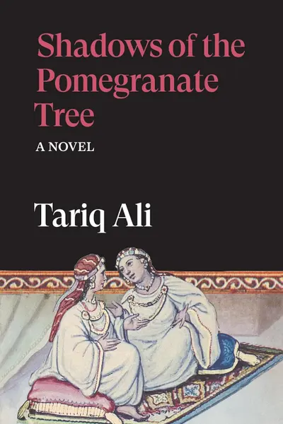 Shadows of the Pomegranate Tree