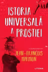 ISTORIA UNIVERSALA A PROSTIEI. Jean-Francois Marmion. reeditare