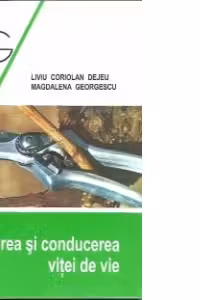 Taierea si conducerea vitei de vie