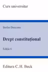 Drept constituțional. Ediția 6