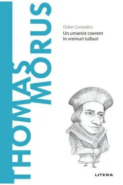 Descopera filosofia. THOMAS MORUS