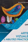 Arte vizuale și abilități practice - Clasa a 3-a - Manual