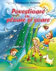Povestioare cu ploaie și soare