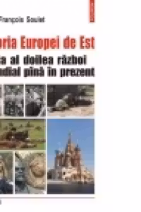 Istoria Europei de Est de la al doilea razboi mondial pina in prezent