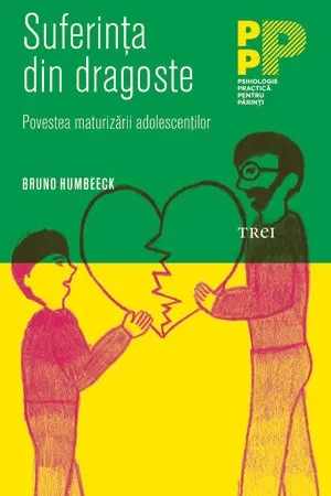Suferinta din dragoste. Povestea maturizarii adolescentilor