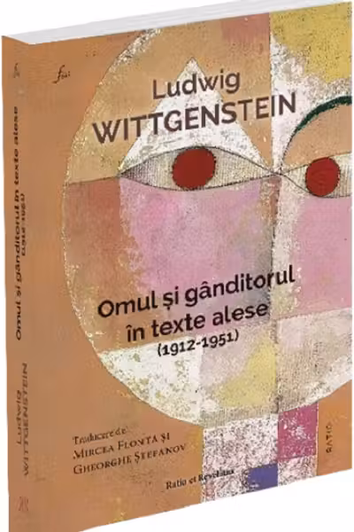 Omul si ganditorul in texte alese (1912-1951)