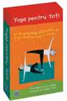 Yoga pentru toți. 50 de activități distractive de yoga pentru copii și adulți