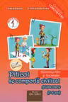 Piticot se comportă civilizat - Grupa Mare