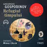 Refugiul timpului (audiobook)