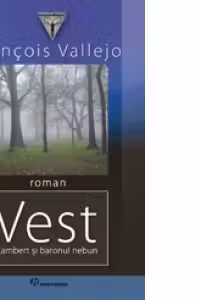Vest. Lambert si baronul nebun