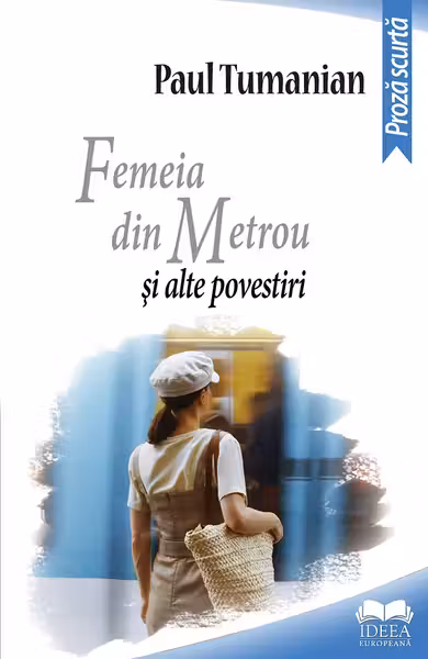 Femeia din metrou și alte povestiri