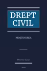 Drept Civil. Mostenirea