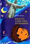 Băiatul care voia să doarmă