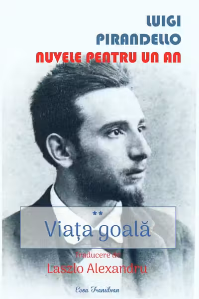 Viața goală. Nuvele pentru un an Vol.2