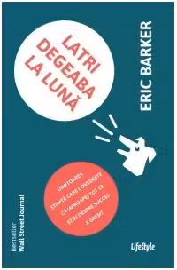 Latri degeaba la Luna. Uimitoarea stiinta care dovedeste ca (aproape) tot ce stiai