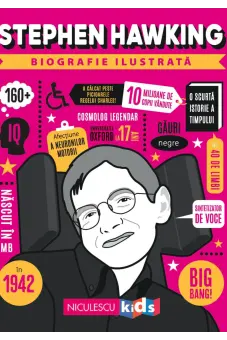 Stephen Hawking. Biografie ilustrata