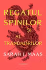 Regatul spinilor și al trandafirilor (ACOTAR vol. 1)