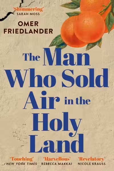 The Man Who Sold Air in the Holy Land