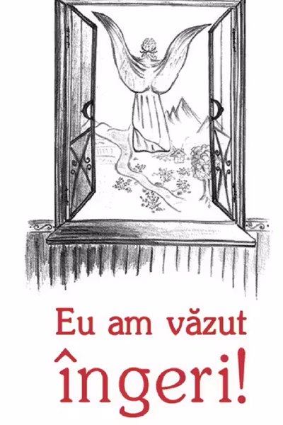 Eu am vazut ingeri!